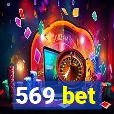 569 bet